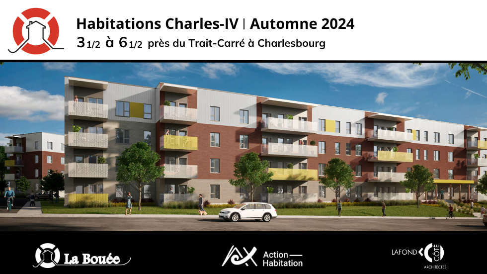 Habitations Charles-IV - Livraison AUTOMNE 2024